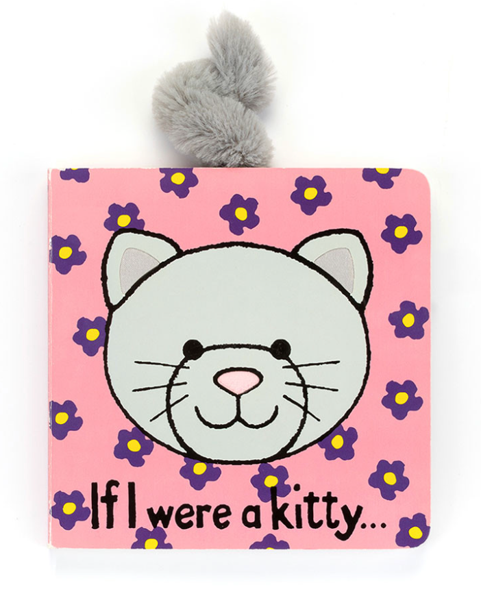 If I Were a Kitty Board Book