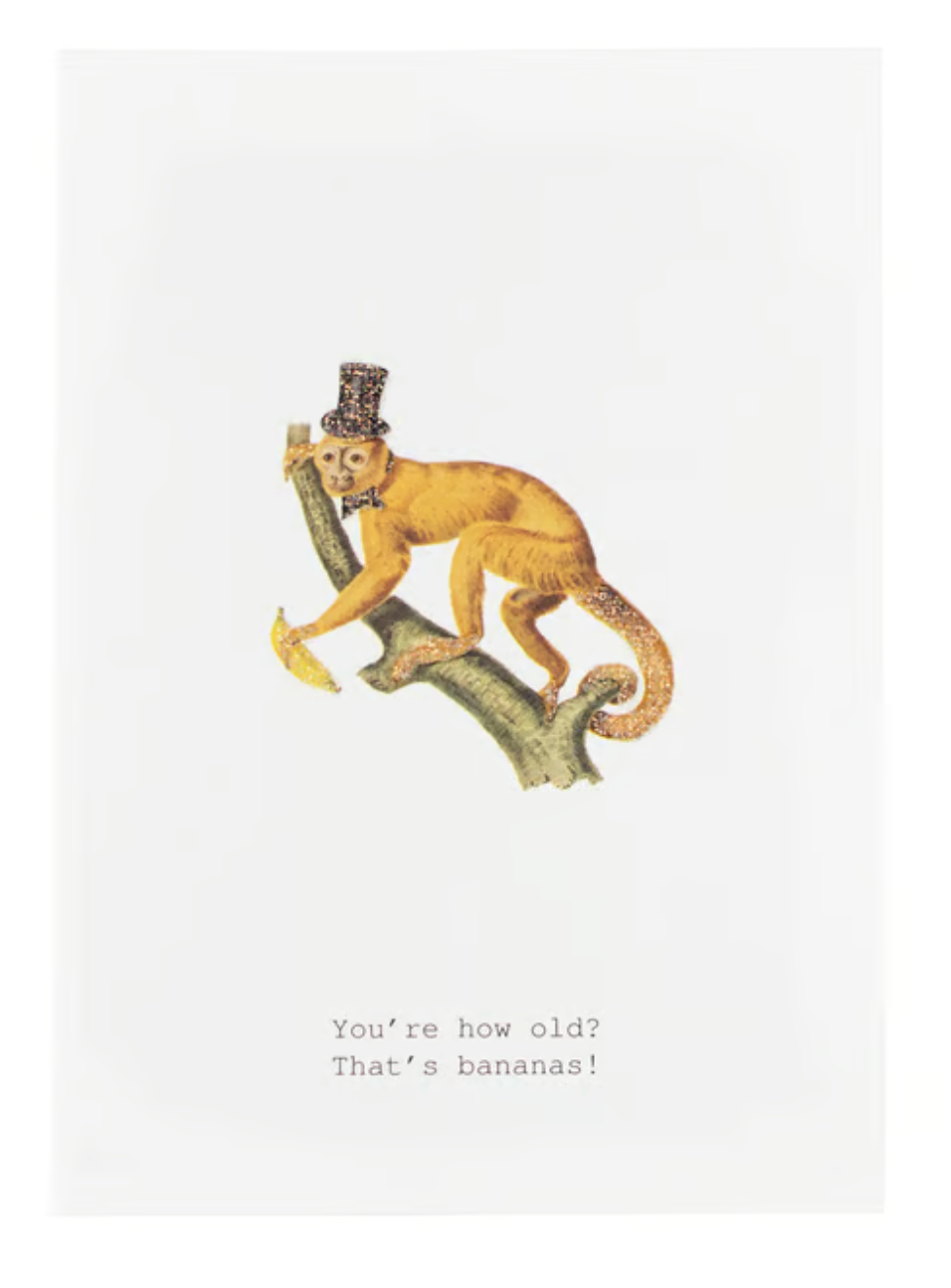 THAT'S BANANAS GREETING CARD